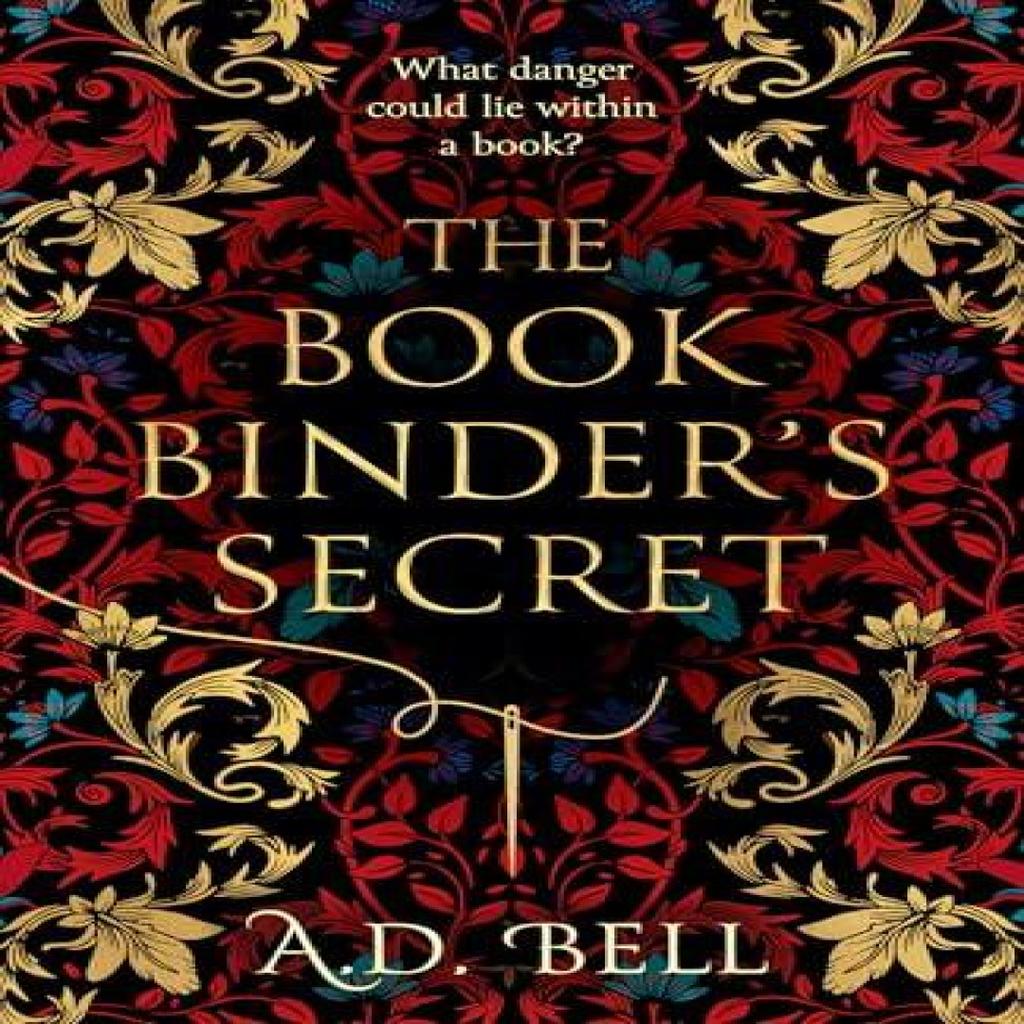 The Bookbinders Secret by A. D. Bell Hardback Book 9780008755942