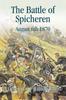 Книга The Battle of Spicheren August 6th 1870