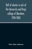 Книга Roll Of Alumni In Arts Of The University And King'S College Of Aberdeen, 1596-1860