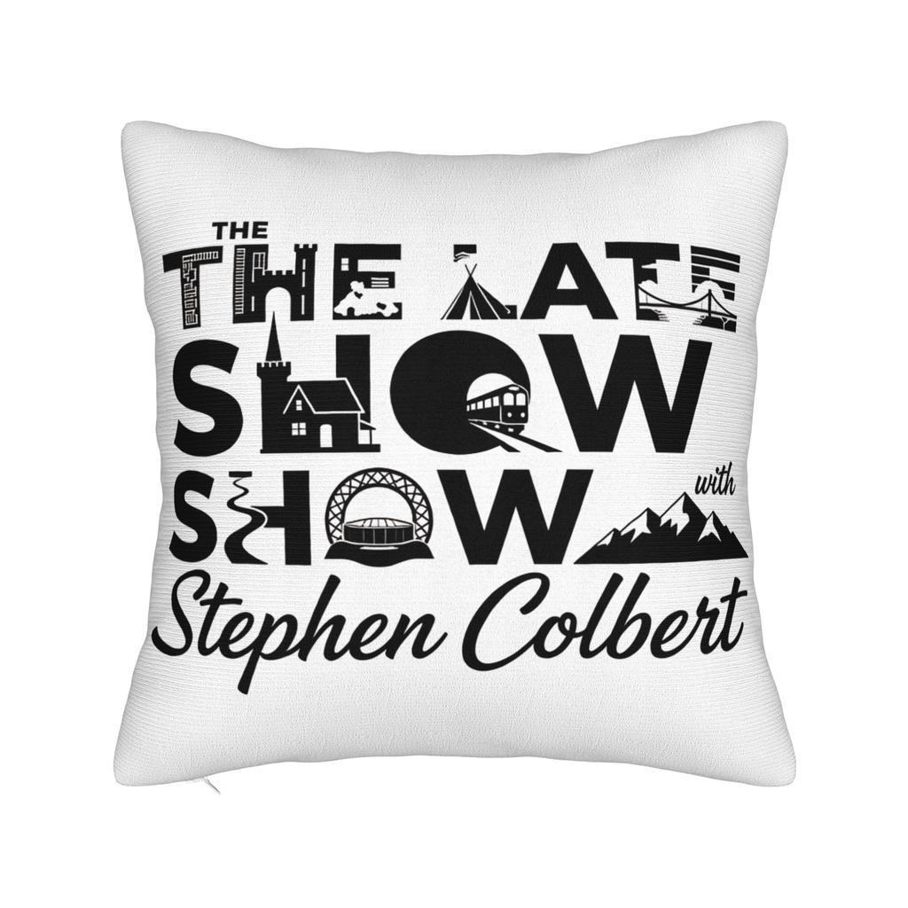 The Late Show With Stephen Colbert Pillowcases Cute Funny Pillow Case For Sofa Car Home Decor Print Pillow Cover