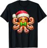 Funny Gingerbread Man Octopus Christmas Womens Mens Kids T-Shirt