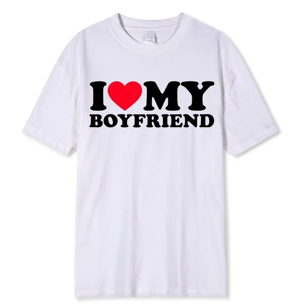 I Love My Boyfriend Clothes I Love My Girlfriend T Shirt Unisex So Please Stay Away From Me BF GF Saying Quote Gift Women Tee Tops
