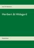 Книга Heribert & Hildegard : Geschichten