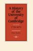 Книга A History Of The University Of Cambridge by Peter Searby - Hardback