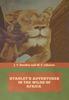 Книга Stanley's Adventures In the Wilds of Africa