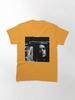 Don’t say you want me Classic T-Shirt