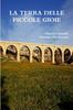 Книга La Terra Delle Piccole Gioie