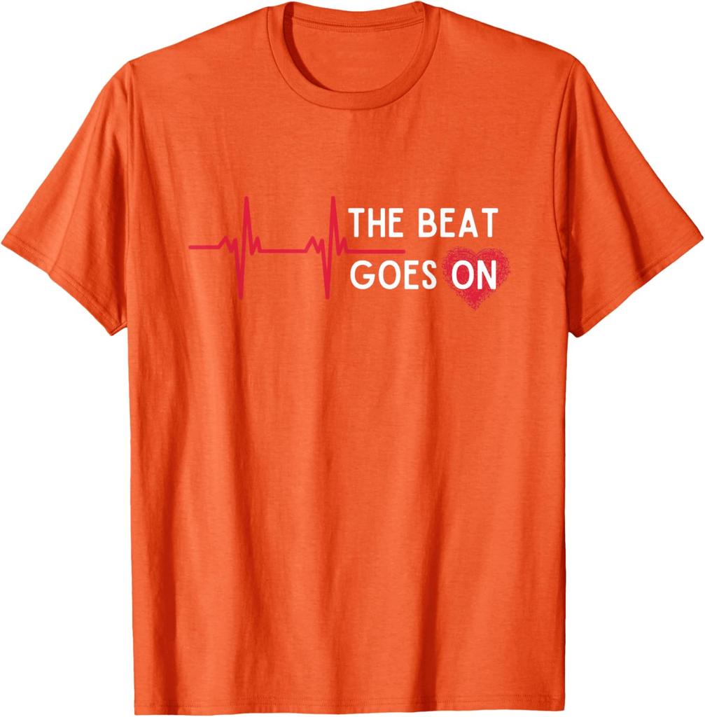 Heart Attack Surgery The Beat Goes On Survivor Rehab Recover T-Shirt Graphic Tee Casual Daily Tee Unisex Holiday