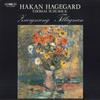 LP Пластинка ХАКАН ХАГЕГАРД, ТОМАС ШУБАК - Посвящение = Tillagnan LP54 BIS Швеция Классика Б/У