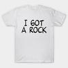 Мужская черная футболка с принтом I Got A Rock Печать на трансферной бумаге без вырезания Хлопковая футболка