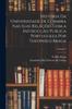 Книга Historia Da Universidade De Coimbra Nas Suas Relacoes Com a Instruccao Publica Portugueza Por Theophilo Braga; Volume 3