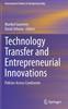 Книга Technology Transfer and Entrepreneurial Innovations : Policies Across Continents : 51