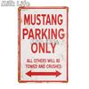 Mustang GT 500 Parking Only Blechschild für Zuhause, Zimmer, Schlafzimmer, Restaurant, Garage, Kneipe, Club, Bar, Wandkunst