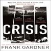 Crisis by Frank Gardner Paperback Book 9780857503169