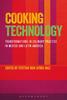 Книга Cooking Technology : Transformations In Culinary Practice In Mexico and Latin America