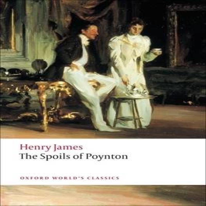 The Spoils of Poynton by Henry James Paperback Book 9780199552481