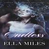 Endless by Ella Miles Hardback Book 9781951114954