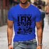 Смешные мужские футболки Вот что я делаю, я чиню вещи и знаю, что такое футболка автомеханика с короткими рукавами, модная футболка Harajuku в стиле хип-хоп