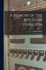 Книга A Memoir of the Rev. John Hodgson