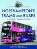 Книга Northampton's Trams and Buses : A Journey Through Time