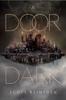 The A Door In the Dark : 1 Book