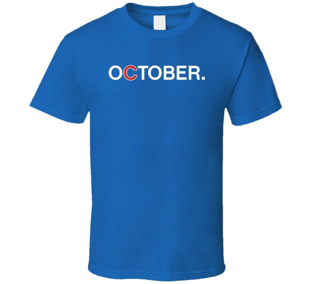 October Chicago Baseball Fan T Shirt