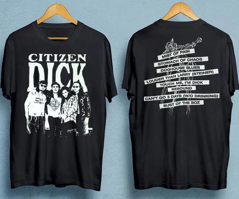 Citizen Dick band Concert Tour Double-sided T-shirt