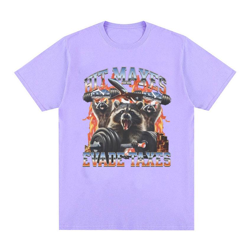 Hit Maxes Evade Taxes Meme T Shirt for Men Women Funny Raccoon Graphic T-shirts Men's Fashion Retro Oversized T-shirt Streetwear