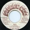 7inch Record CAPTAIN BARKEY - Thief NONE Stereo One Jamaica Reggae, Ska & Dub Used