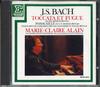 CD MARIE CLAIRE ALAIN - Bach Toccata Et Fugue RECD2813 ERATO Japan Classical Used