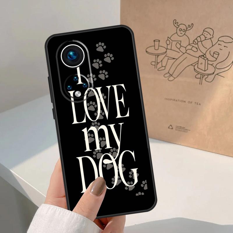 I love my Beagle Dogs For Honor Magic 8 5 6 7 Pro Case For Honor 400 200 Lite 50 70 90 X8c X8b X9a X9b X9c X9d Win