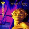 Ubik by Philip K Dick Paperback Book 9781857988536