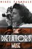 Книга The Dictator's Muse : the Captivating Novel by the Richard & Judy Bestseller