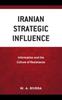 Книга Iranian Strategic Influence : Information and the Culture of Resistance