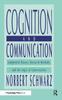 Книга Cognition and Communication : Judgmental Biases, Research Methods, and the Logic of Conversation