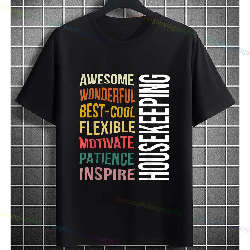Unisex Funny Housekeeping Housekeeper Graphic Tshirt Short Sleeve 100 Cotton Round Neck Humor Style Casual Fashion Tshirt