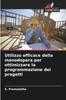 Книга Utilizzo Efficace Della Manodopera Per Ottimizzare La Programmazione Dei Progetti