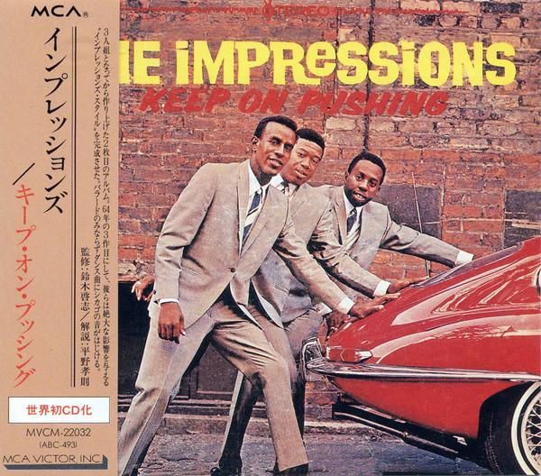 CD IMPRESSIONS - Keep On Pushing MVCM22032 MCA Records 1994 Япония Соул/Фанк Б/У