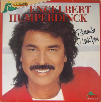 LP Пластинка ENGELBERT HUMPERDINCK - Remember - I Love You DNLP1160 Dino Music 1987 Нидерланды Поп Б/у