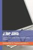 Книга J for Java : Learn the Basic Vocabs of the Java Programming Language