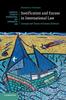 The Justification and Excuse In International Law : Concept and Theory of General Defences Book