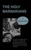 Книга The Holy Barbarians