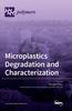 Книга Microplastics Degradation and Characterization