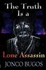 Книга The Truth Is a Lone Assassin