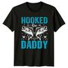 Hooked On Daddy Fish Graphic Fathers Day Fishing Lover TShirt