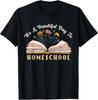 It's a Beautiful Day To Homeschool Awesome Homeschooling Mom Gift Unisex T-Shirt