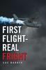 Книга First Flight-Real Fright
