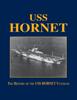 Книга Uss Hornet The History Of The Uss Hornet Veterans by UNKNOWN - Paperback