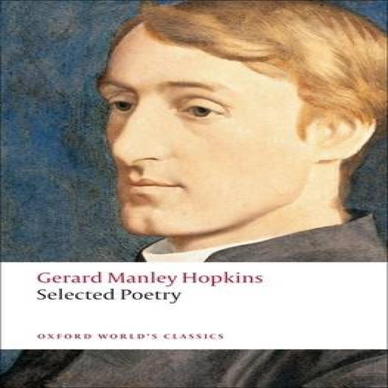 Selected Poetry by Gerard Manley Hopkins Paperback Book 9780199537297