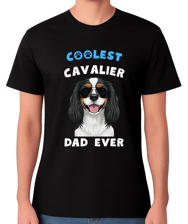 Coolest Cavalier Dad Ever T-Shirt Dog Lover Father Gift Unisex T-Shirt
